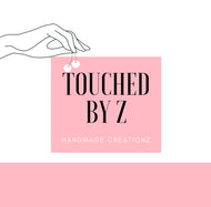Touched By Z